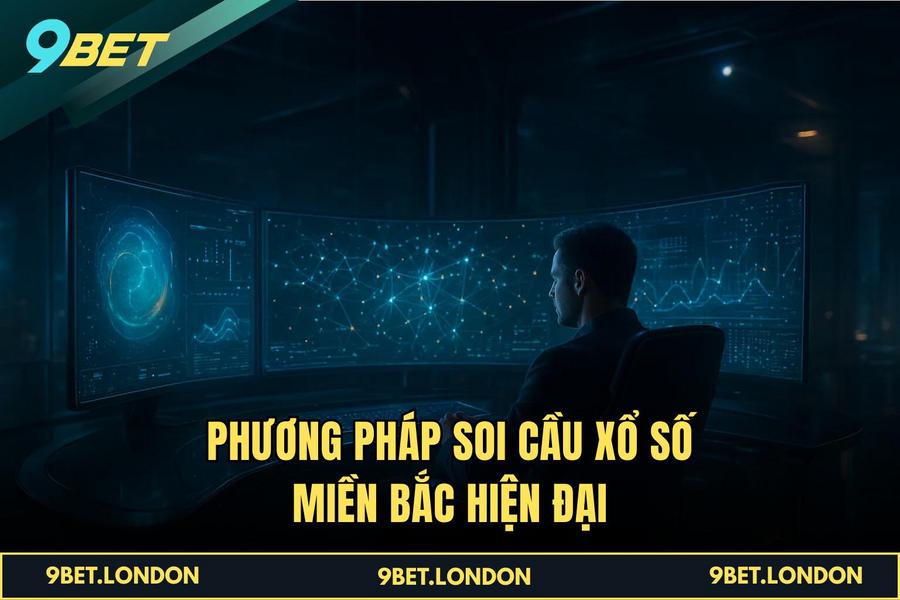 Phương pháp soi cầu Xổ Số Miền Bắc hiện đại